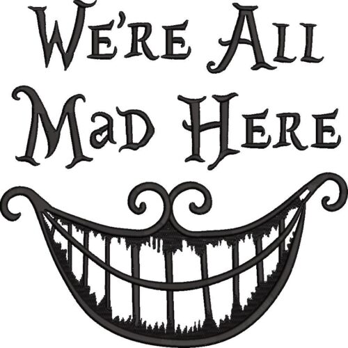 FE00939-Mad-here-10X10
