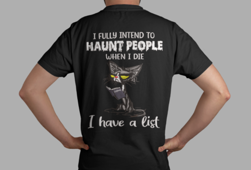 FE01318-I-Fully-Intend-To-Hount-People-Funny-Quote-black
