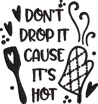 FE20572-Dont-Drop-It-Cause-Its-Hot-small