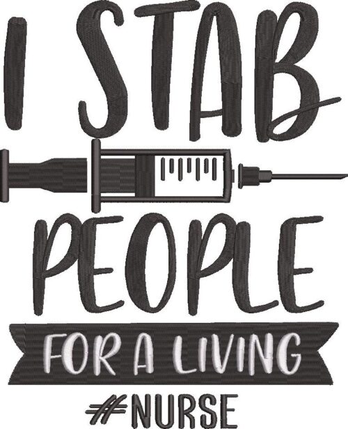FE01629-I-Stab-People-For-A-Living-Nurse-10-x-10