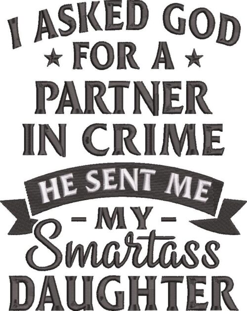 FE01975-Smartass-Daughter-Funny-Quote-10X10