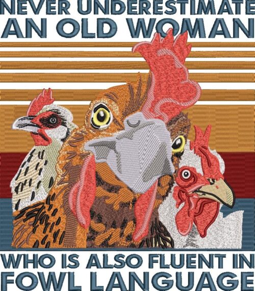 FE02321-Never-Underestimate-an-Old-Woman-Funny-Chicken-Quote-large
