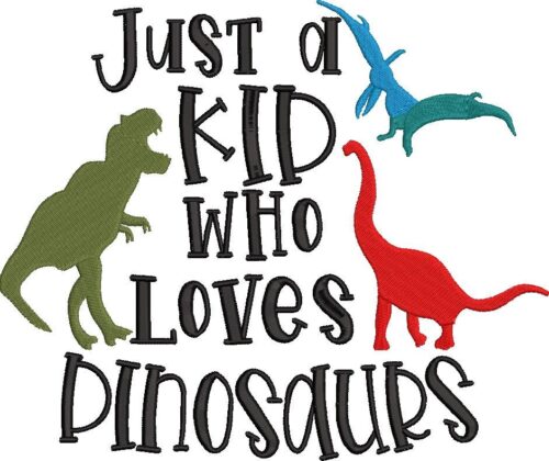 FE20872-Just-A-Kid-Who-Loves-Dinosaurs-10X10