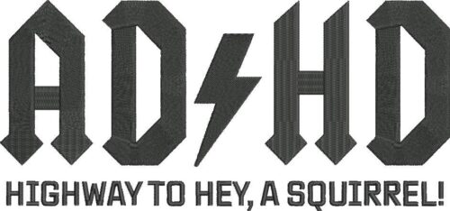 FE02542-ADHD-Funny-Saying-10x10