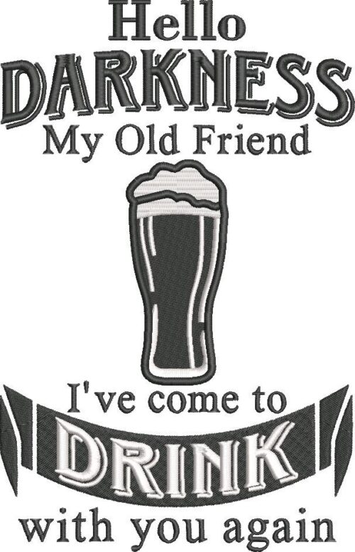 FE02561-Hello-Darkness-Funny-Beer Quote-10x10-1