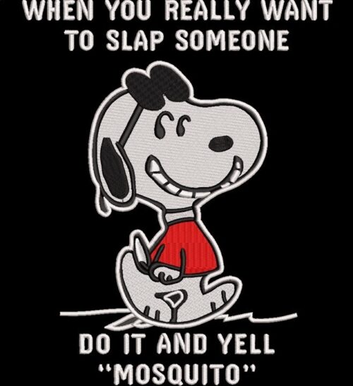 FE02700-Slap-And-Yell-Mosquito-Funny-Dog Saying