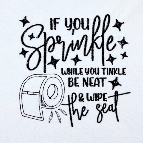 If-You-Sprinkle-When-You-Tinkle-Quote