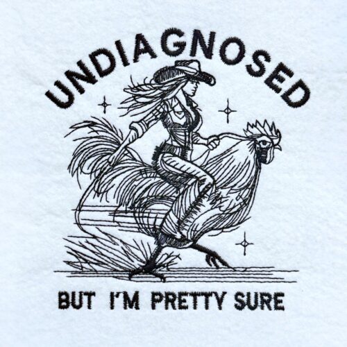 Undiagnosed-But-Pretty-Sure-Funny-Cowgirl