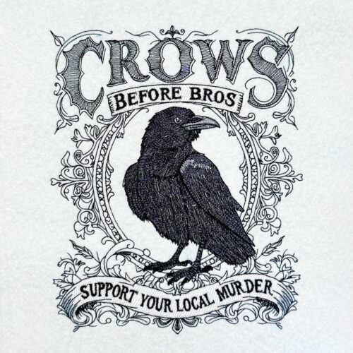 Crows-before-Bros-Quote