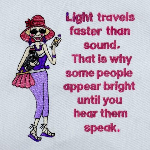 Light-Travels-Faster-Funny-Lady-Saying