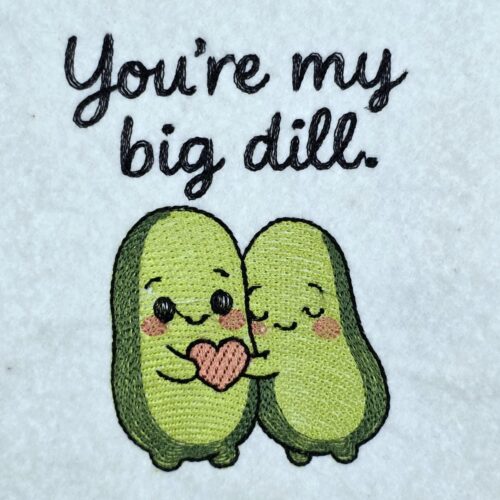 you-are-my-big-dill-pun