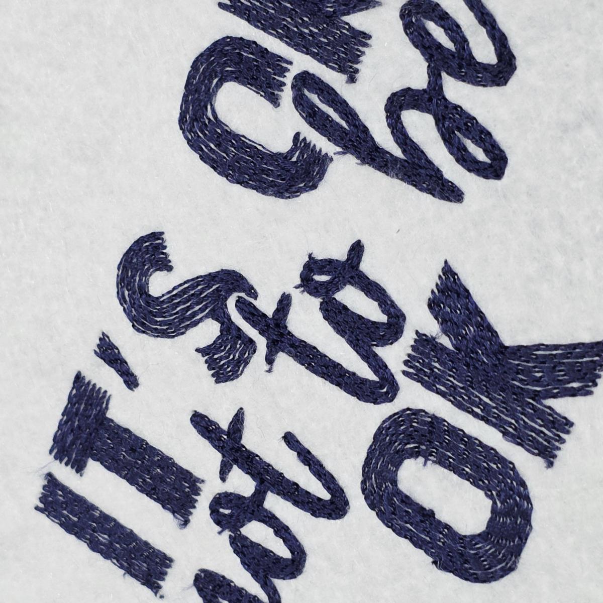 It-s-Ok-Not-To-Be-Quote-Embroidery-Design