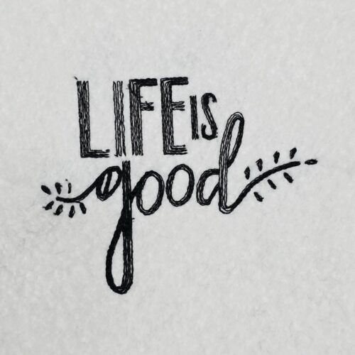 Life-Is-Good-Quote