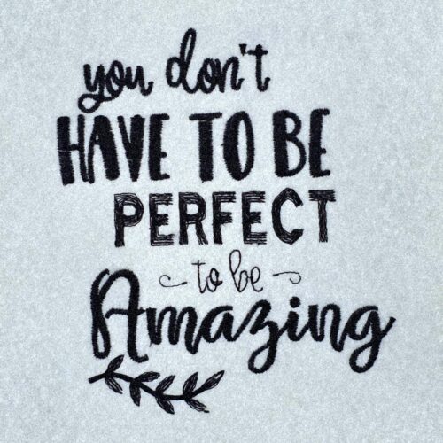 you-dont-have-to-be-perfect-inspirational-quote