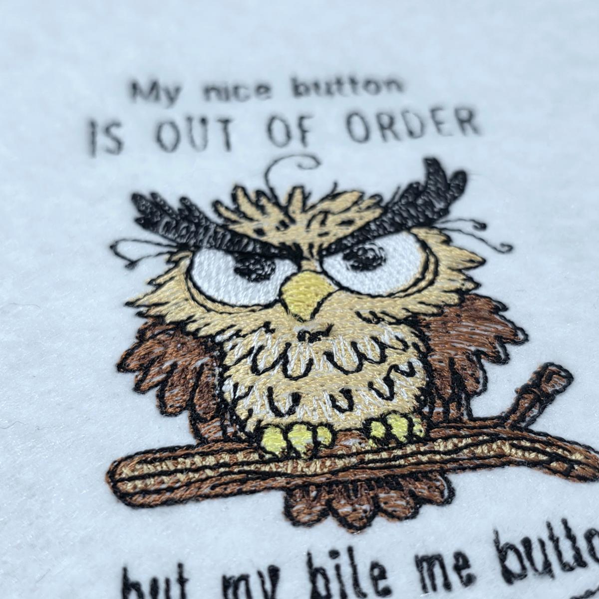 button-out-of-order-owls-quote-embroidery-design