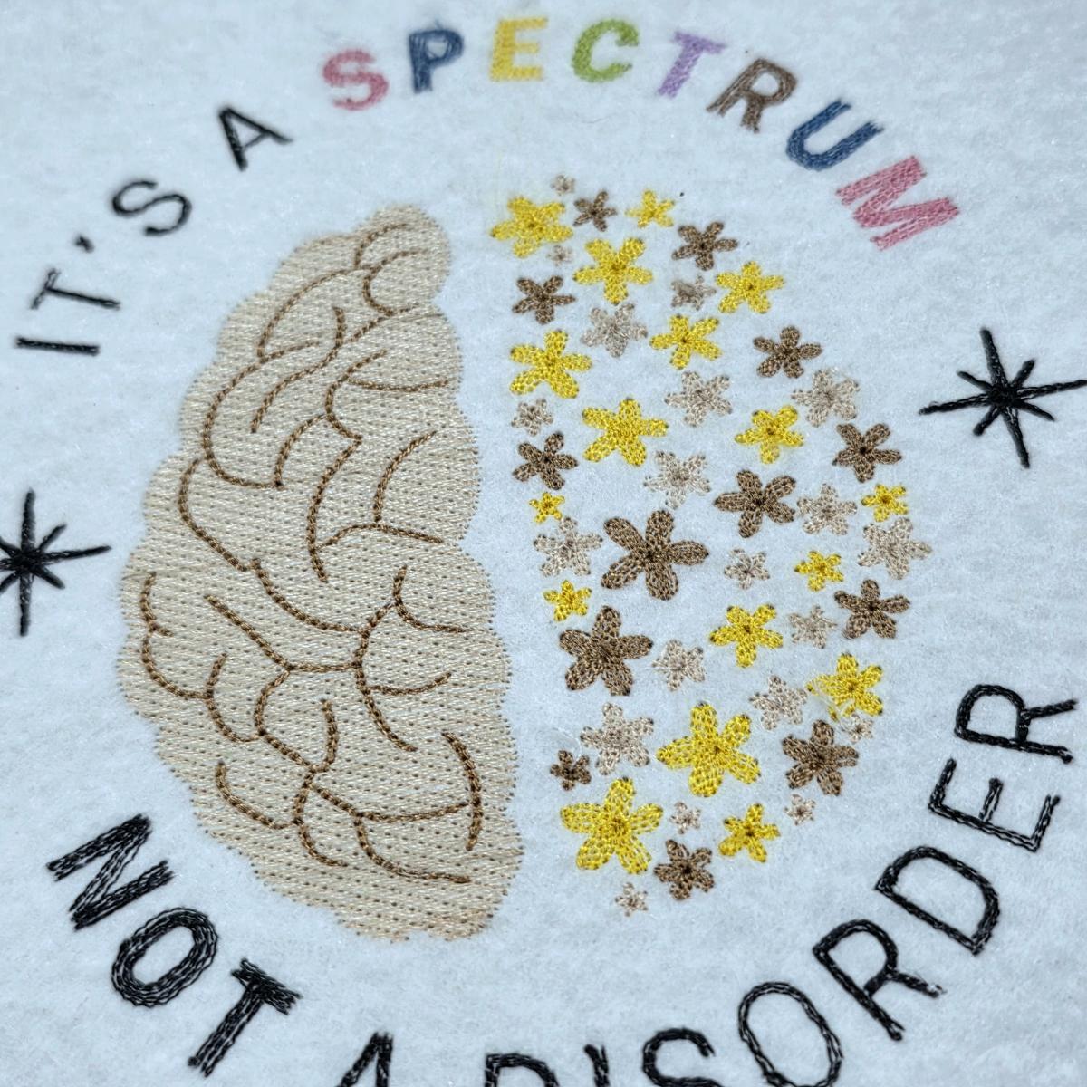 its-a-spectrum-not-a-disorder-quote-embroidery-design
