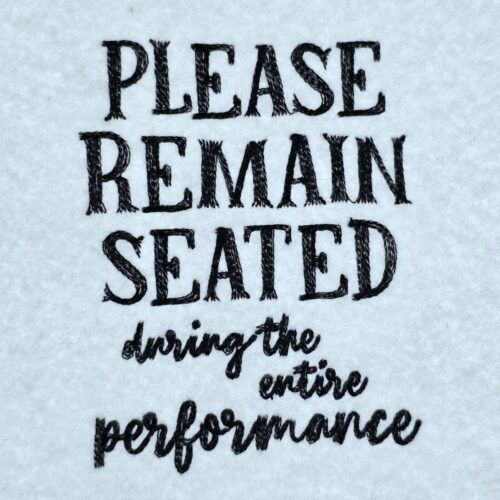 please-remain-seated-quote