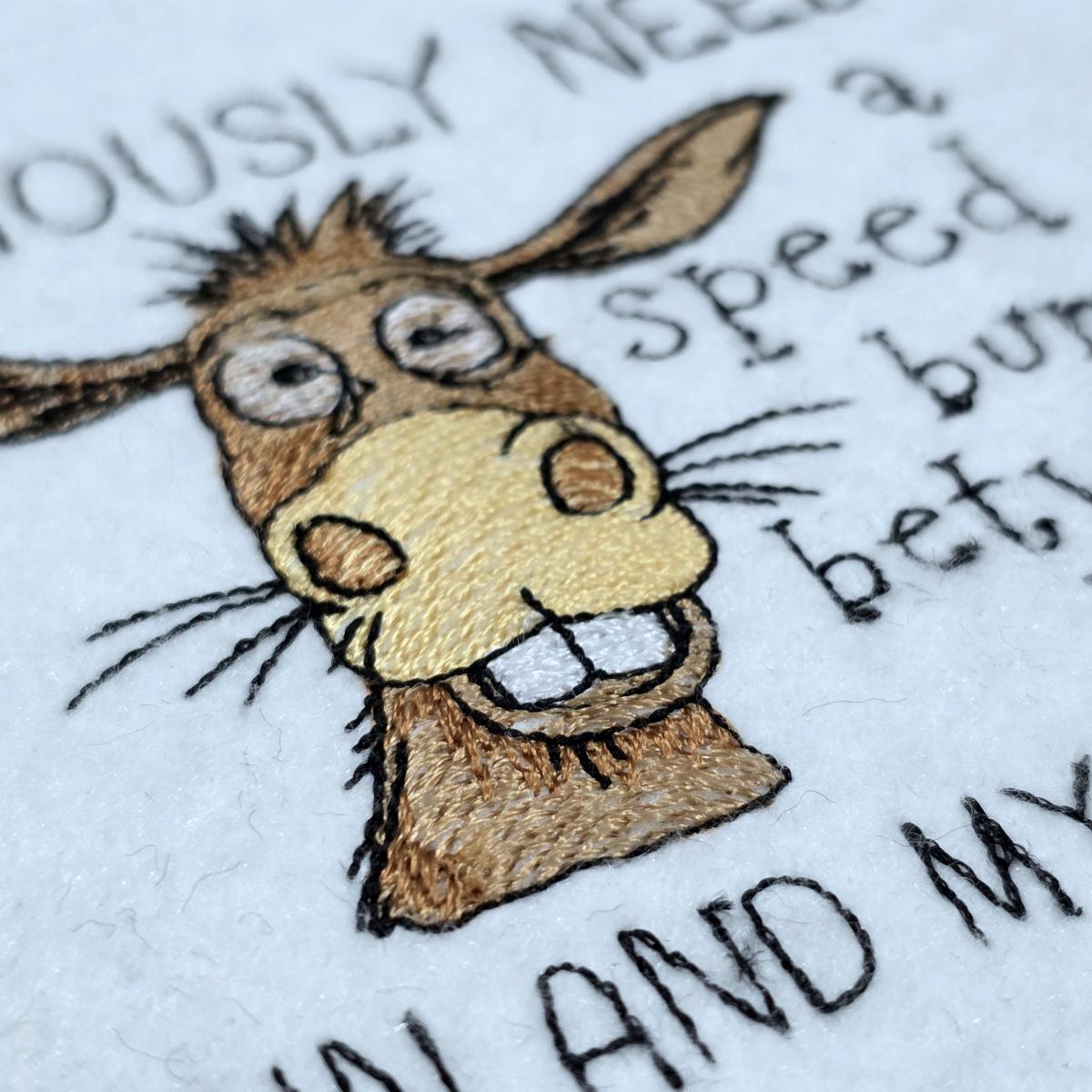 speed-bump-humorous-donkey-quote-embroidery-design