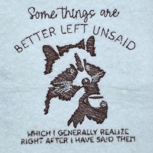 unsaid-things-raccoon-quote