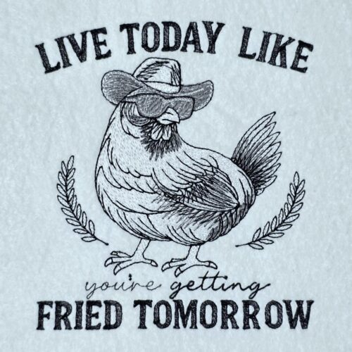 live-today-like-chicken-quote