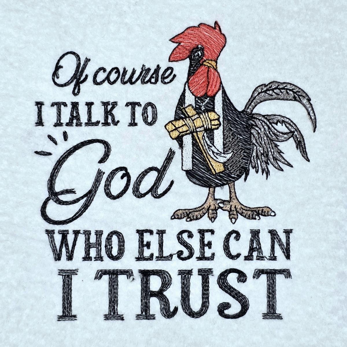 rooster-trusts-in-god-quote