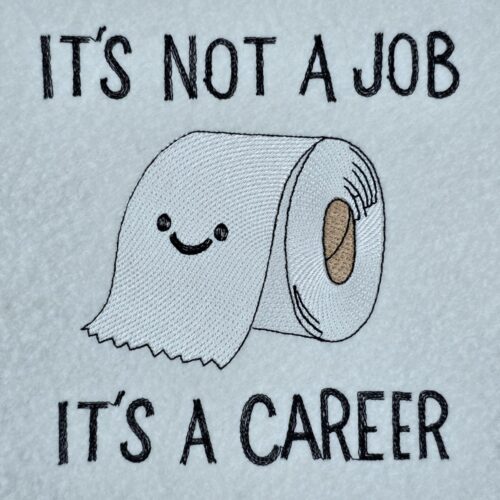 its-not-a-job-its-a-career-toilet-paper-quote