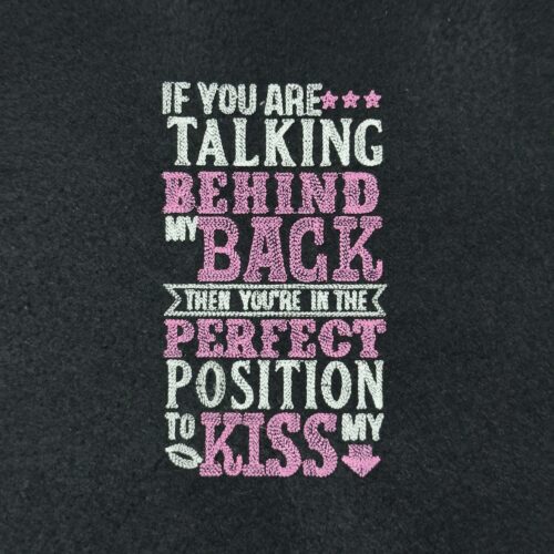 Talking Behind My Back Feisty Quote